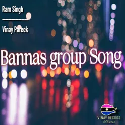 Bannas group Song